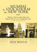Mumbai to Stockholm via New York: People, Places and Politics Reflections of A Globetrotter by Dan Mayur