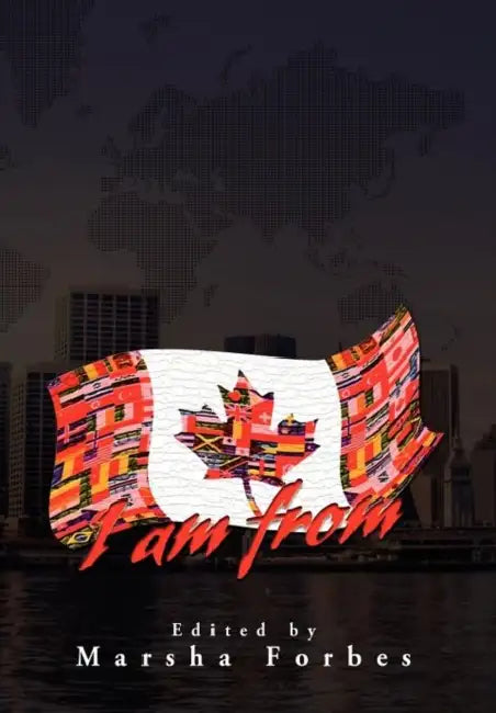 I am from... by Marsha Forbes