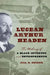 Lucean Arthur Headen: The Making of a Black Inventor and Entrepreneur by Jill D. Snider