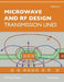 Microwave and RF Design, Volume 2: Transmission Lines by Michael Steer