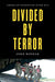 Divided by Terror: American Patriotism After 9/11 by John Bodnar