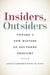 Insiders, Outsiders: Toward a New History of Southern Thought by Sarah E. Gardner
