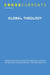 Crosscurrents: Global Theology: Volume 62, Number 4, December 2012 by Charles Henderson