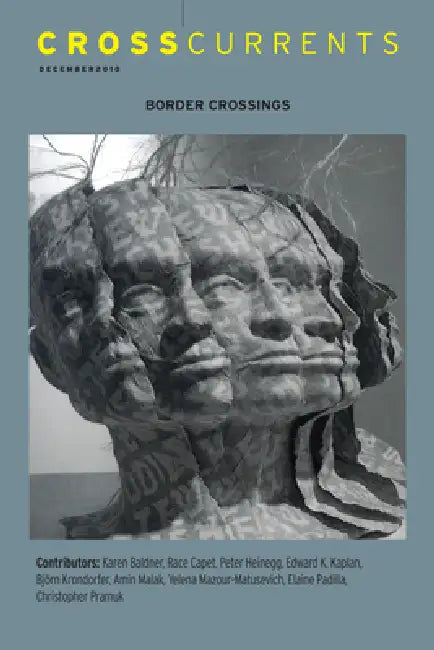Crosscurrents: Borders Crossings: Volume 60, Number 4, December 2010 by Charles Henderson