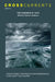 Crosscurrents: The Darkness of Love: Volume 69, Number 2, June 2019 by Charles Henderson