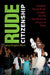 Rude Citizenship: Jamaican Popular Music, Copyright, and the Reverberations of Colonial Power by Larisa Kingston Mann