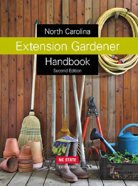 North Carolina Extension Gardener Handbook: Second Edition by Kathleen A. Moore