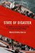 State of Disaster: The Failure of U.S. Migration Policy in an Age of Climate Change by Maria Cristina Garcia