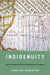Indigenuity: Native Craftwork and the Art of American Literatures by Caroline Wigginton