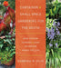 Container and Small-Space Gardening for the South: How to Grow Flowers and Food No Matter Where You Live by Barbara W. Ellis