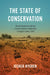 The State of Conservation: Rural America and the Conservation-Industrial Complex Since 1920 by Joshua Nygren