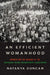 An Efficient Womanhood: Women and the Making of the Universal Negro Improvement Association by Natanya Duncan