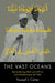 The Vast Oceans: Remembering Allah and Self on the Mustafawiyya Sufi Path by Youssef J. Carter