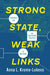 Strong State, Weak Links: Eugenics and the Southern Politics of Welfare by Anna Krome-Lukens
