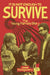 It Is Not Enough to Survive: The Young Patriots Story by Jesse Montgomery