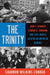 The Trinity: John F. Kennedy, Lyndon B. Johnson, and Civil Rights in African American Memory by Sharron Wilkins Conrad