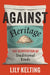 Against Heritage: The Reinvention of Traditional Foods by Lily Kelting