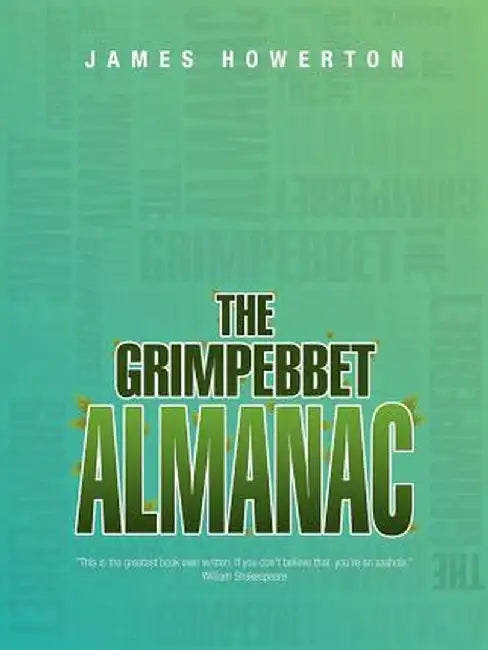 The Grimpebbet Almanac by James Howerton