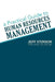A Practical Guide to Human Resources Management by Grp Cbp Jeff Stinson Sphr Gphr Ccp