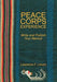 Peace Corps Experience: Write and Publish Your Memoir by Lawrence F. Lihosit
