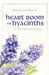Heart Room and Hyacinths: A Wordsmith's Journal of Joy by Dori Jeanine Somers