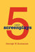 5 Screenplays by George N. Rumanes