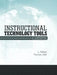 Instructional Technology Tools: A Professional Development Plan by L. Robert Furman Edd