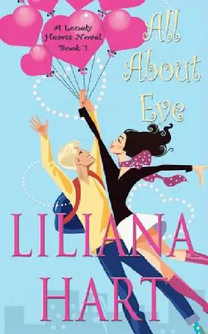 All About Eve by Liliana Hart