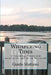 Whispering Tides: A touching, funny and memorable tale set in Savannah by Guido Mattioni