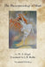 The Phenomenology of Mind by G. W. F. Hegel