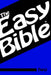 The Easy Bible Volume Two: Days 32-62 by Dwight a. Clough