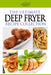 The Ultimate Deep Fryer Recipe Collection by Kitchen Kreations