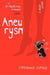 Aneurysm by Christopher Smythies