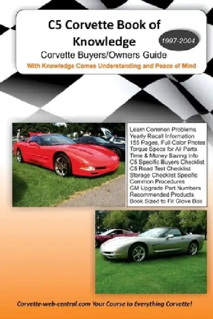 C5 Corvette Book of Knowledge by Corvette Web Central