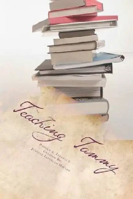 Teaching Tammy by Justine Iannello Haynes