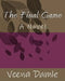 The Final Game by Veena Damle