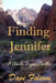Finding Jennifer by Dave Folsom
