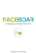 Face to Face: Creating Lifelong & Multigenerational Clients by Anthony J. Dileonardi