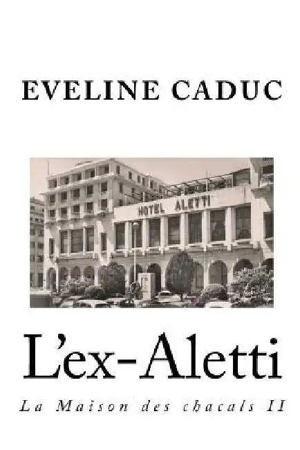 L'ex-Aletti by Caduc, Eveline