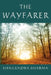 The Wayfarer by Shailendra Sharma