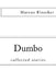 Dumbo by Marcus Bleecker