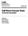 Cell Phone Foresnsic Tools: Overview and Analysis by Wayne Jansen