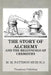 The Story of Alchemy and the Beginnings of Chemistry by M. M. Pattison Muir