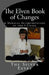 The Elven Book of Changes: A Magical Interpretation of the I Ching by The Silver Elves