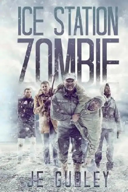 Ice Station Zombie by Je Gurley
