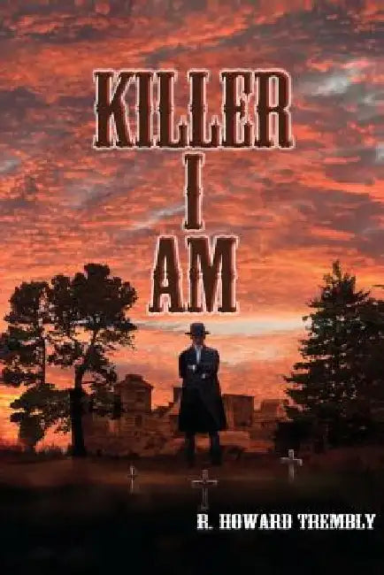 Killer I AM by Morris Grover