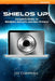 Shields Up: Complete Guide to Windows Security and Mac Privacy by Liz Cornwell