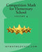 Competition Math for Elementary School Volume 4 by Yongcheng Chen