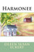 Harmonee by Eileen Susan Eckert