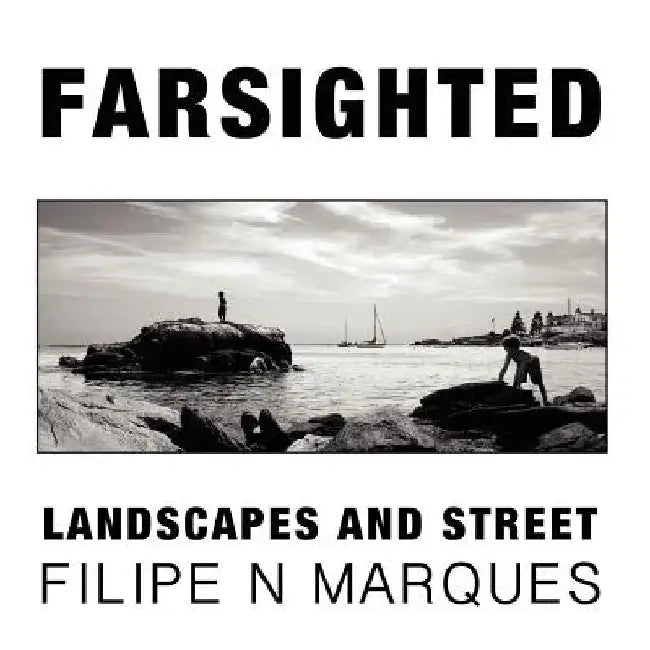 FARSIGHTED - Landscapes and Street by Julie Marques